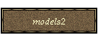 models2